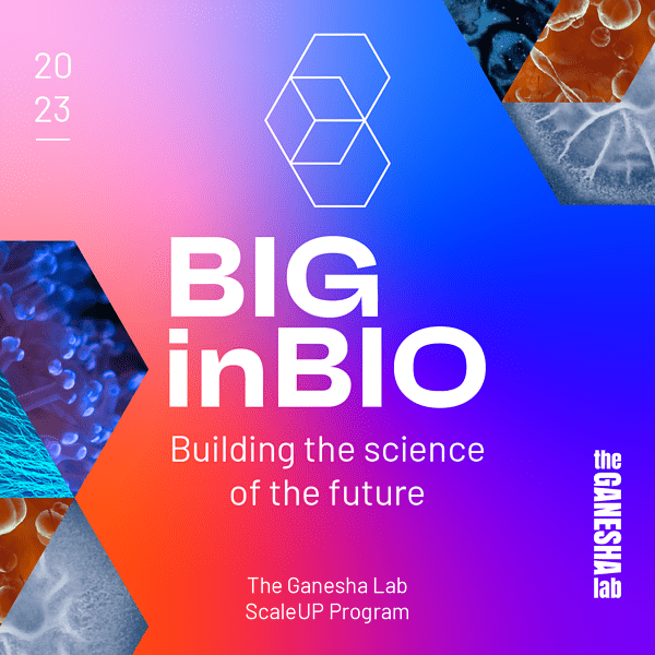 The Ganesha Lab launched open call for BIGinBIO Program 2023
